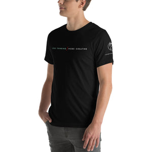 Less Thinking More Creating Short-Sleeve Unisex T-Shirt