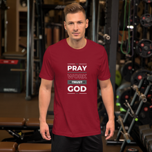 Load image into Gallery viewer, Pray Work Trust God Unisex T-Shirt