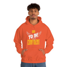 Load image into Gallery viewer, “Born To Be Confident” Unisex Heavy Blend™ Hooded Sweatshirt