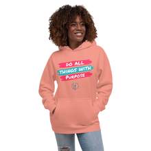 Load image into Gallery viewer, Do All Things With Purpose Unisex Hoodie
